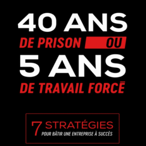 40 ans de prison ou 5 ans de travail force