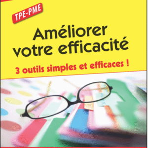 Améliorer votre Efficacité