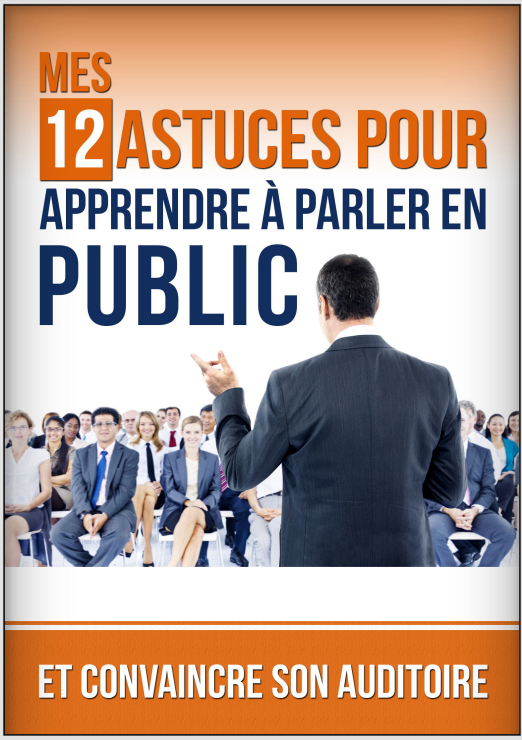 12 Astuce Pour Parler En Public