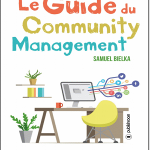 Le Guide du community management