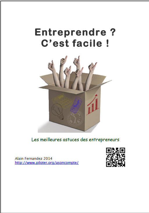 Entreprendre, c'est facile